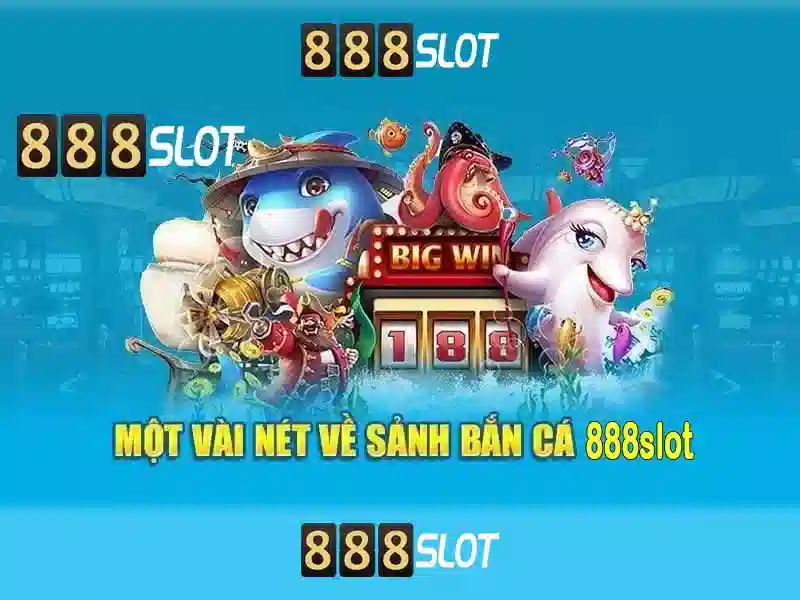 888slot - Đánh giá nền tảng casino trực tuyến phổ biến